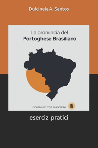 La pronuncia del portoghese brasiliano