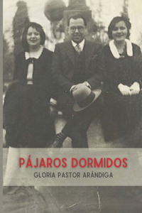 Pájaros Dormidos