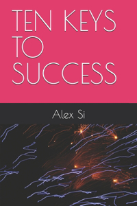 Ten Keys to Success