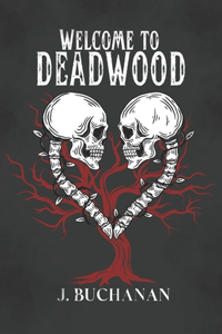 Welcome to Deadwood
