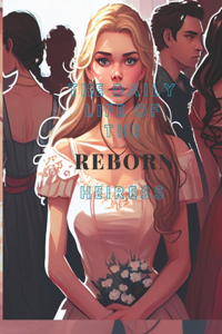 Daily Life of the Reborn Heiress