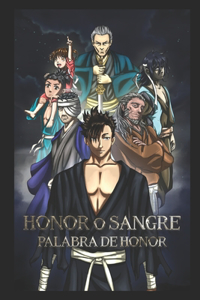 Honor O Sangre