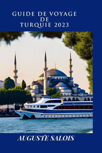 Guide de Voyage de Turquie 2023