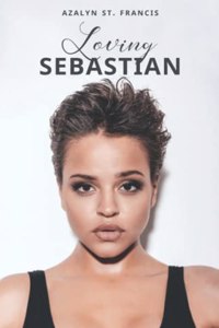 Loving Sebastian