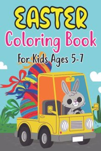 Easter Coloring Book For Kids Ages 5-7