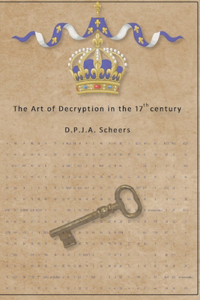 Art of Decryption in the 17th century