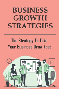 Business Growth Strategies