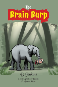 The Brain Burp