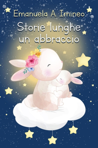 Storie lunghe un abbraccio