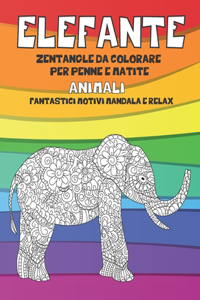 Zentangle da colorare per penne e matite - Fantastici motivi Mandala e relax - Animali - Elefante