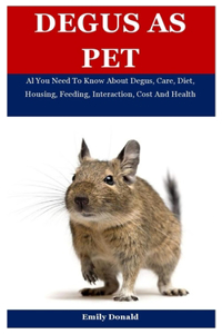 Degus As Pet