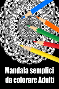 Mandala semplici da colorare adulti