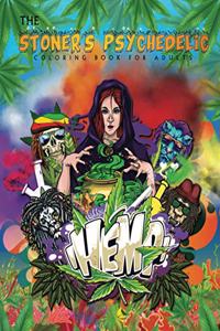Stoner's Psychedelic Coloring Book for Adults