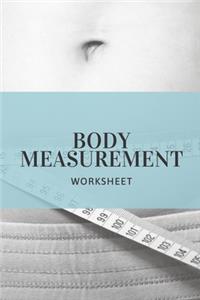 Body Measurement Worksheet