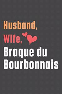 Husband, Wife, Braque du Bourbonnais