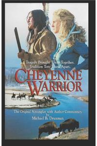 Cheyenne Warrior