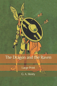 The Dragon and the Raven