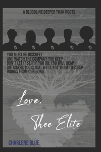 Love Thee Elite