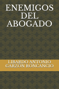 Enemigos del Abogado