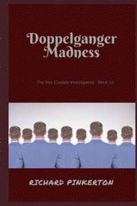 Doppelganger Madness