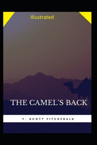 The Camel's Back Illustrated