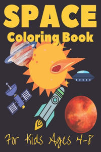 Space Coloring Book For Kids Ages 4-8