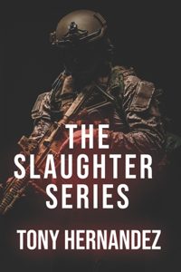 Slaughter Series