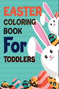 Easter Coloring Book For Toddlers