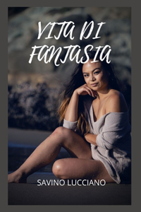 Vita di fantasia