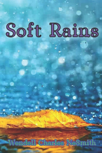 Soft Rains