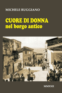 Cuore di donna nel borgo antico