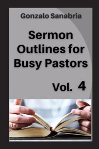 Sermon outlines for busy pastors