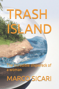 Trash Island