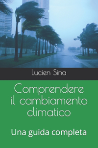 Comprendere il cambiamento climatico