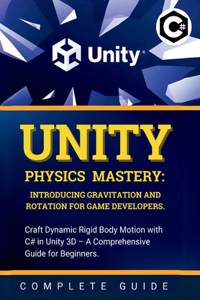 Unity Physics Mastery