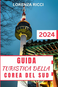 Guida Turistica Della Corea del Sud