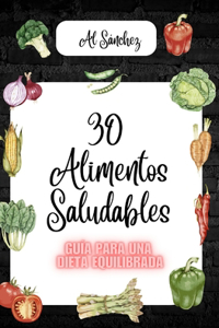 30 Alimentos Saludables