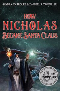 How Nicholas Became Santa Claus