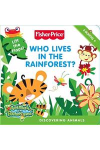 Who Lives in the Rainforest?
