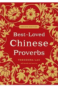 Best-Loved Chinese Proverbs (2nd Edition)