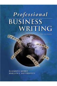 Professional Business Writing, Student Text-Workbook