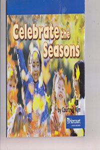 Harcourt Social Studies: On Level Reader 6-Pack Grade K Celebrate the Seasons
