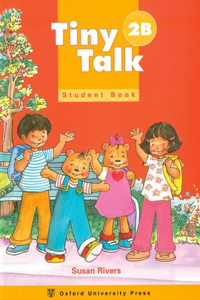 Tiny Talk: 2: Student Book B