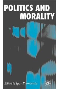 Politics and Morality