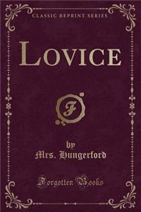 Lovice (Classic Reprint)