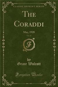 The Coraddi, Vol. 32: May, 1928 (Classic Reprint)