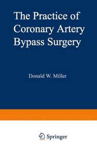 Practice of Coronary Artery Bypass Surgery