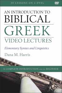 An  Introduction to Biblical Greek Video Lectures