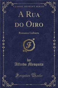 A Rua Do Oiro