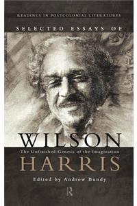 Selected Essays of Wilson Harris
